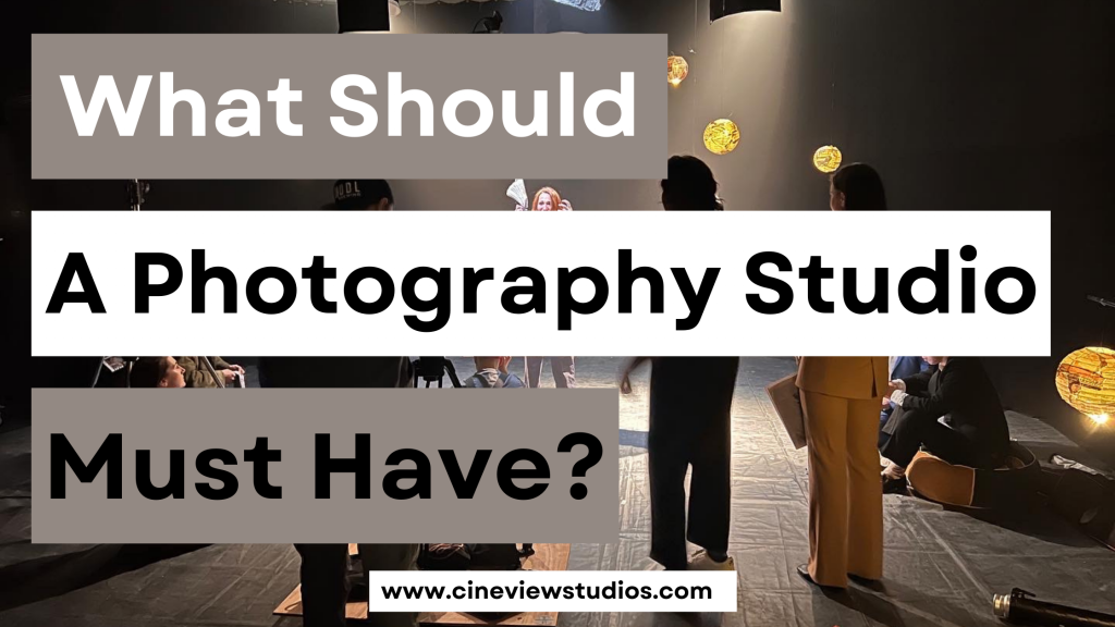 what should a photography studio must have